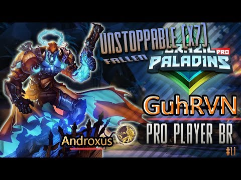 GuhRVN Pro Player BR jogando de Androxus UNSTOPPABLE [X7] Paladins #1.1