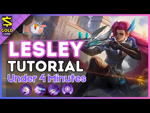 4-Minute Lesley Tutorial in the Gold Lane || (MLBB S35) 2025