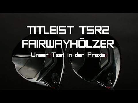 Titleist TSR2 Fairwayholz im Test