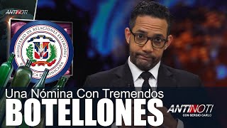Botellas Millonarias en RD – #Antinoti Septiembre 21 2018