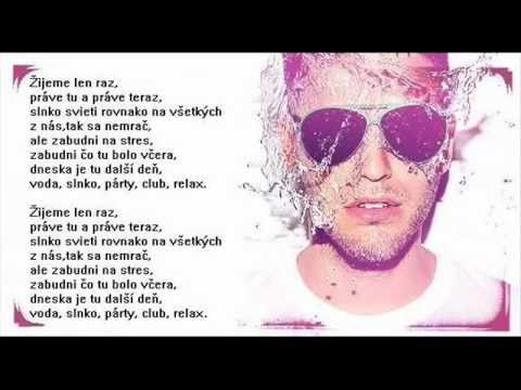 Ego ft. Robert Burian - Žijeme len ráz text