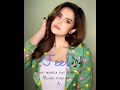 Pyaar Manga Hai Whatsapp Status Zareen Khan Whatsapp Status Pyaar Manga Hai Song Status Video