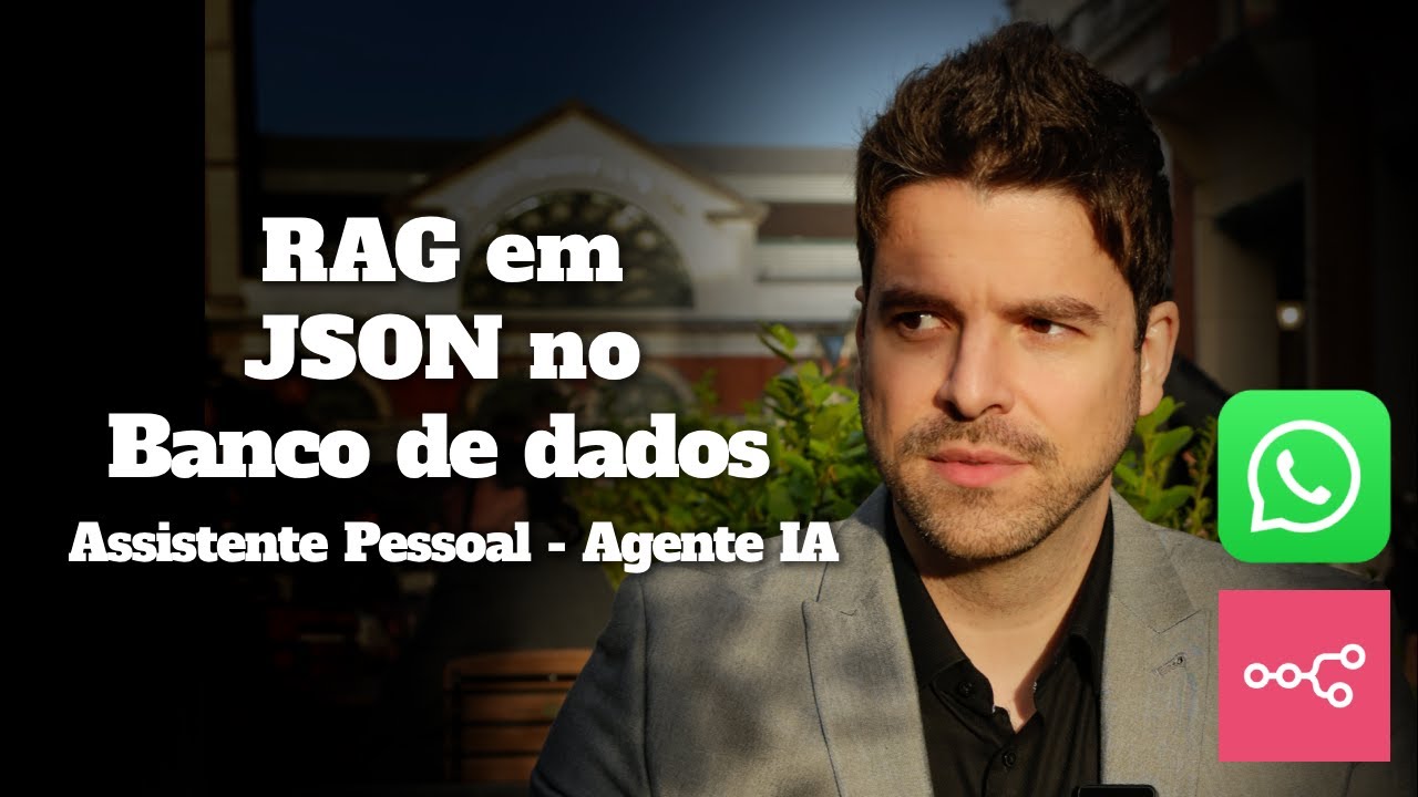 RAG estruturado em JSON - Assistente pessoal - Parte 2