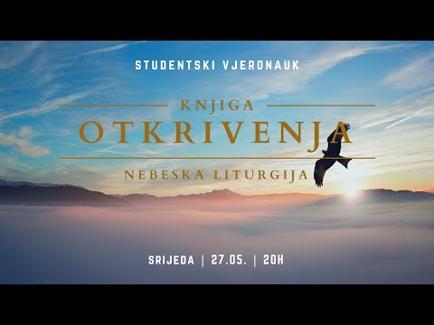 Knjiga Otkrivenja (4/5) - LIVE studentski vjeronauk