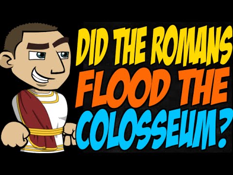 Did the Romans Flood the Colosseum?