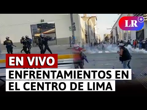 🔴 Protesta en Perú EN VIVO: Enfrentamientos entre la Policía y manifestantes