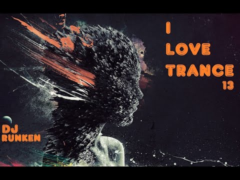 I Love Trance Vol 13 [2022] [4 String] [Ana Criado] [Armin Van Buuren] [BIXX] [Aly & Fila] [Plumb]