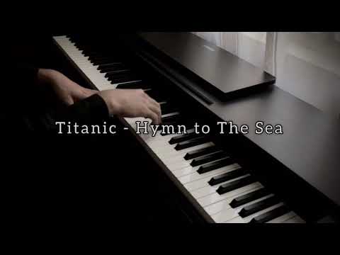 Titanic - Hymn to The Sea (Piano Cover)