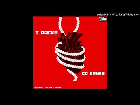 CBanks & T RACKS- Blood Ties
