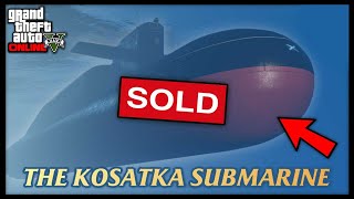 How To Sell Your Kosatka - GTA Online