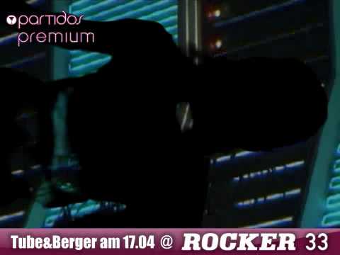 partidos premium und DE LA CREME: Tube & Berger @ Rocker 33 (17.04.)