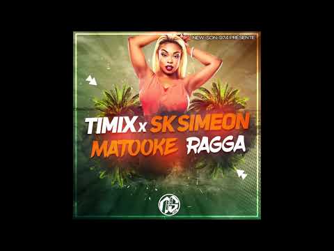 TIMIX x SK SIMEON - MATOOKE RAGGA (2020)