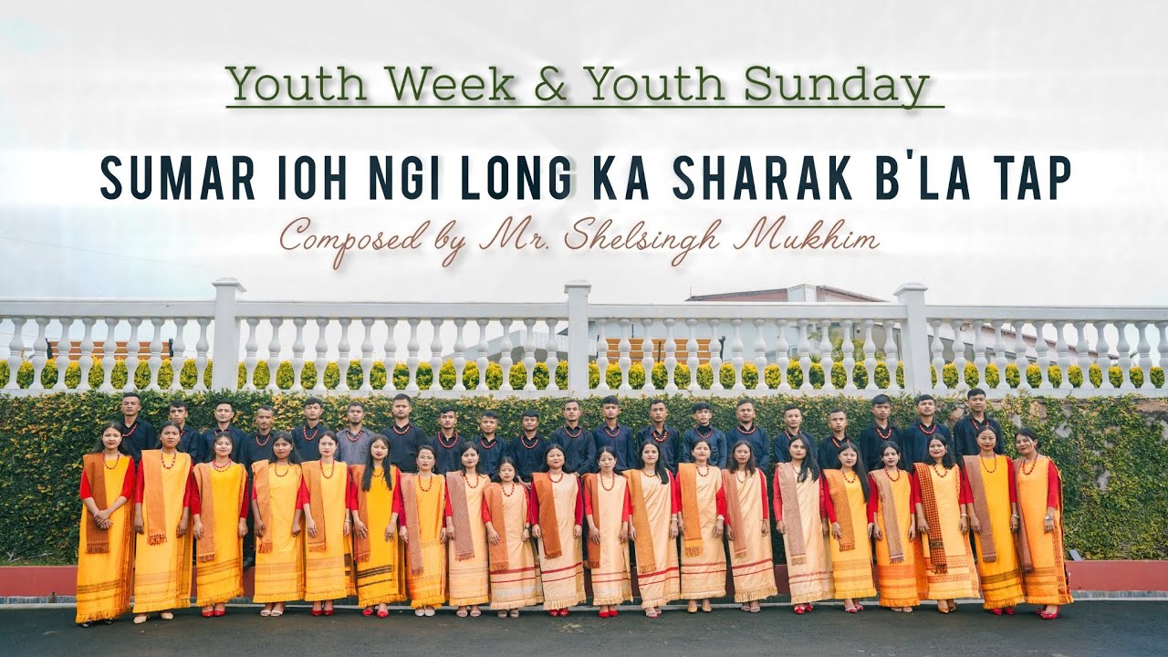 Sumar Ioh Ngi Long Ka Sharak B'la Tap || . by Shelsingh Mukhim — Official Music Video