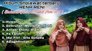 Download lagu ALBUM SHOLAWAT TERBARU RENA RENI (Special Maulid Nabi 2021) – Kompilasi Sholawat Kembar RENA RENI mp3 Download lagu ALBUM SHOLAWAT TERBARU RENA RENI (Special Maulid Nabi 2021) – Kompilasi Sholawat Kembar RENA RENI mp3