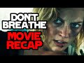Brutal Home Invasion, but Who Is the Victim? - Don't Breathe (2016) - Horror Movie Recap
