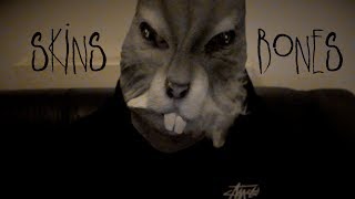 SKINS &amp; BONES | Experimental Music Video (feat. Johnny Rain &amp; OZZIE)