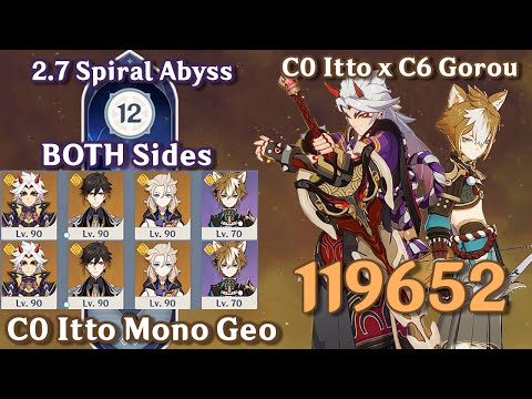 C6 Gorou for C0 Arataki Itto Mono Geo Comp DESTROY 2.7 Spiral Abyss BOTH Sides Floor 12 9 Star Clear