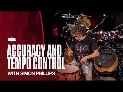 Drum Technique: Practice Accuracy and Tempo Control with Simon Phillips