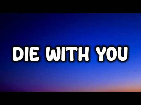 Juice Wrld - Die With You (Lyrics)
