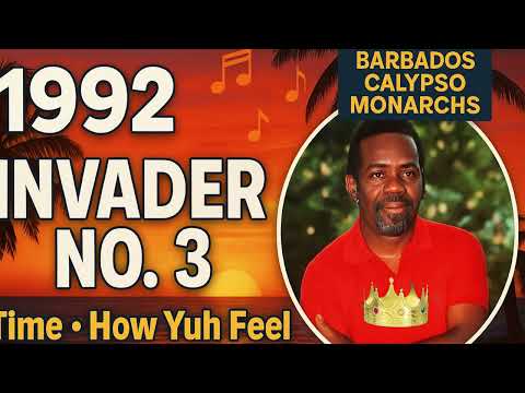 "Invader Number 3: Barbados Calypso Monarch 1992"