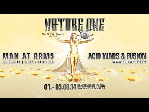Nature One 2014 - Man At Arms @ Acid Wars - 02.08.2014
