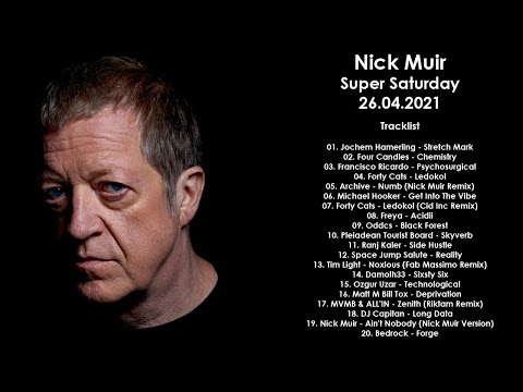 NICK MUIR (UK) @ Super Saturday 26.04.2021