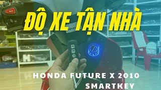 Future X Kiên Lương Độ Smartkey CNC Tận Nhà T23Shop 0903864555 Cần Thơ