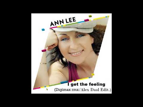 Ann Lee ft. Digimax - I get The Feeling (High Energy)
