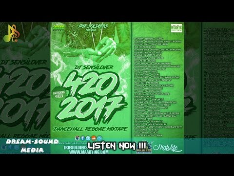 DJ Sensilover - 420 (Reggae & Dancehall Mixtape 2017)