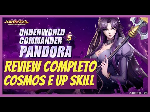REVIEW COMANDANTE PANDORA! UP SKILL + MELHORES COSMOS E COMBINAÇÕES - SAINT SEIYA AWAKENING