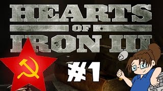 Let's Play Hearts of Iron 3 - Soviet Union #1 [Setup &amp; Technology]