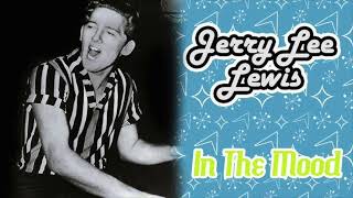 THE HAWK (Jerry Lee Lewis)  "IN THE MOOD"  1960   (2025 ENHANCED MONO("stereo") REMIX)
