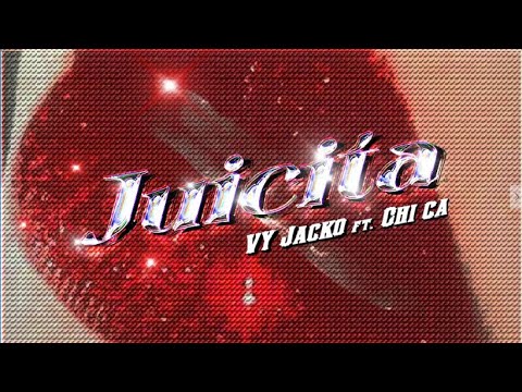 VY JACKO - JUICITA (Explicit) ft. CHỊ CẢ