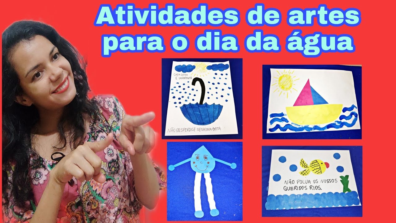 DIA DA ÁGUA: Atividades de artes para educação infantil e ensino fundamental