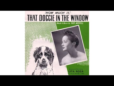 Lita Roza - (How Much Is) That Doggie In The Window (1953)