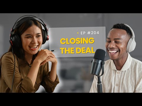 Daily English Podcast - Episode 204 / Closing the deal