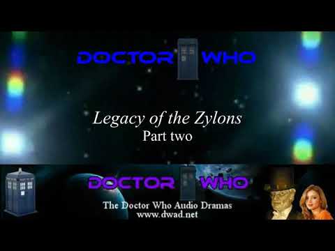 The Doctor Who Audio Dramas - 184 Legacy of the Zylons part two