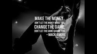 MACKLEMORE &amp; RYAN LEWIS   Make The Money Fan Made music video