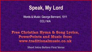 Speak, My Lord - Hymn Lyrics & Music