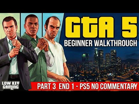 Grand Theft Auto 5 beginner  Gameplay Walkthrough Part 3 END 1 - GTA 5 Ps5  No Commentary
