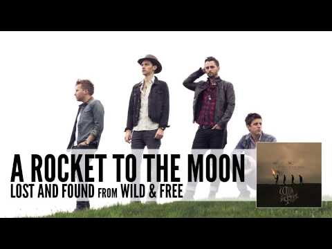 A Rocket To The Moon: Lost And Found (Audio)