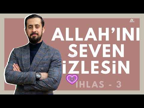 Allah'ını Seven İzlesin - [İhlas 3 - Kuvvet Hakta Ve İhlastadır]   Mehmet Yıldız @hayalhanem