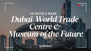 10 Hotels near Dubai WTC (LINK in the description) | Hotels near WTC Dubai | Dub
