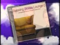 Relaxing Bossa - Every Breath You Take 