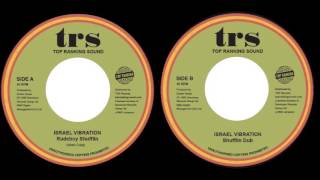 ISRAEL VIBRATION - Rudeboy Shufflin'