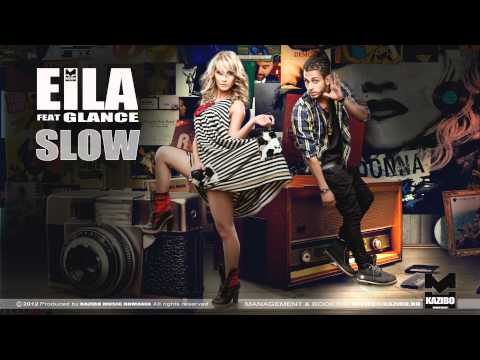 EILA - SLOW ft. Glance (BY KAZIBO) (Official Video) TETA