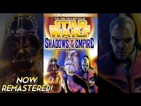 Star Wars: Shadows of the Empire (Remastered) - Full Unabridged Audiobook