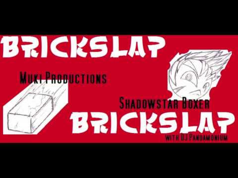 Muki Productions ft. Shadowstar Boxer - Brickslap ( scratch Dj Pandamonium)