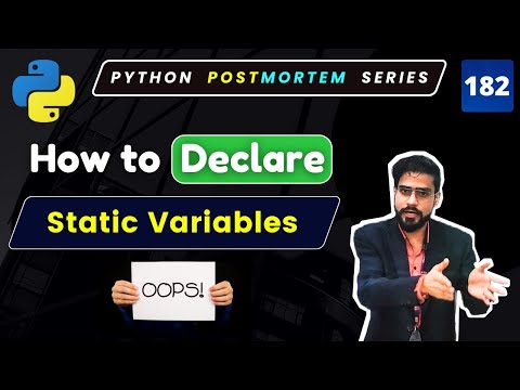 Where We Can Declare Static Variables In Python Python Oop Explained 182
