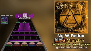 [Vortex Hero] Ministry - No W Redux (Chart Preview)